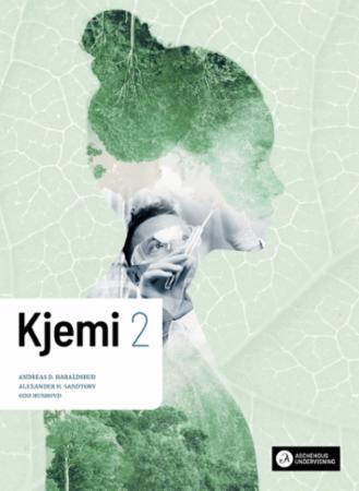 Kjemi 2 vg3 Unibok : Grunnbok : programfaget kjemi for ST