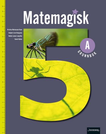 Matemagisk 5A Unibok : Grunnbok : matematikk for barnetrinnet