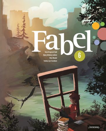 Fabel 6 Unibok : Grunnbok : norsk for barnetrinnet