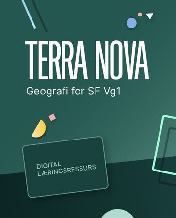 Terra nova : Digital lærerressurs : geografi for studieforberedende VG1
