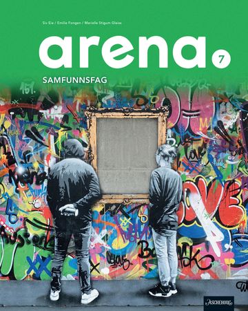 Arena 7 Unibok : Grunnbok : samfunnsfag for barnetrinnet