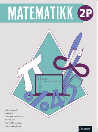 Matematikk 2P Unibok : Grunnbok, matematikk for studieforberedende
