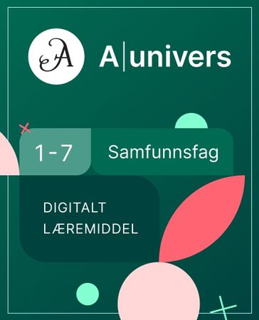 Aunivers samfunnsfag 1-7 : digitalt læremiddel, samfunnsfag, barneskole 1-7