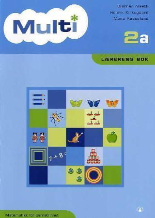 Multi 2a : lærerens bok : matematikk for barnetrinnet