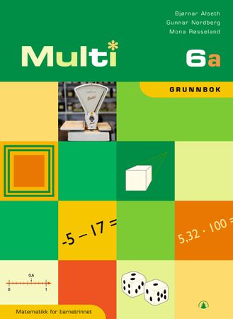 Multi 6a : grunnbok : matematikk for barnesteget