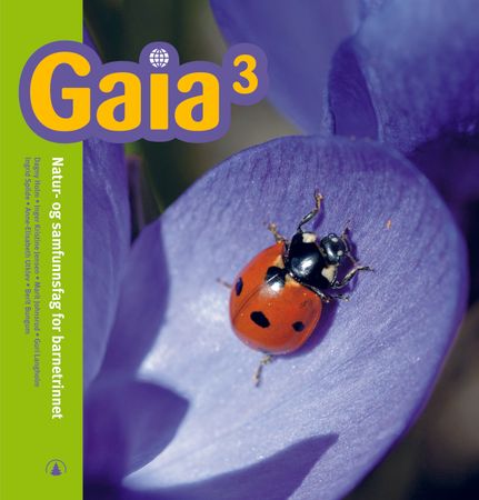 Gaia 3 : Elevbok : natur- og samfunnsfag for barnetrinnet