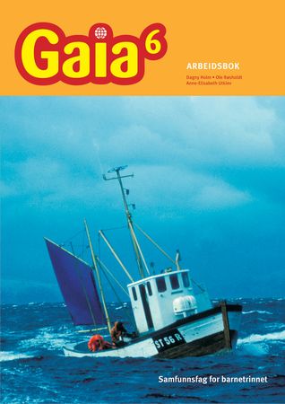 Gaia 6 : Arbeidsbok : samfunnsfag for barnetrinnet