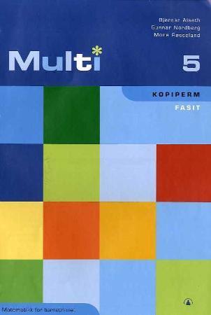 Multi 5 : kopiperm : fasit : matematikk for barnetrinnet