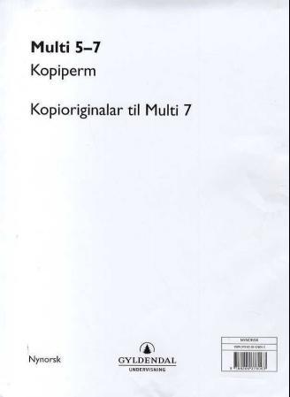 Multi 5-7 : kopiperm : kopioriginalar til Multi 7