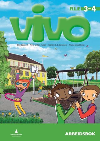 Vivo : RLE 3-4 : arbeidsbok : religion, livssyn og etikk (RLE)