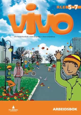 Vivo : RLE 5-7 : arbeidsbok : religion, livssyn og etikk (RLE)