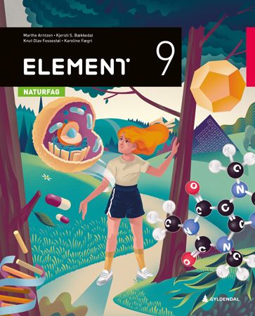 Lære Element 9, Grunnbok : Naturfag for ungdomstrinnet