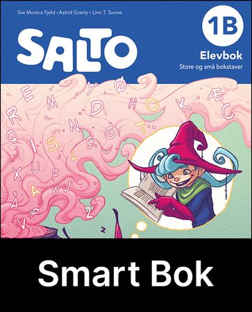 Salto 1B, 2. utg. : Elevbok : store og små bokstavar : Smart bok : norsk for barnesteget