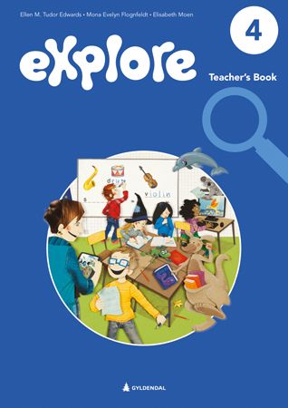 Explore 4, 2. utg. : Teacher's book : engelsk for barnetrinnet
