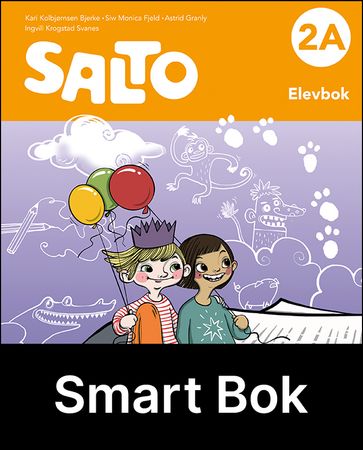 Salto 2A, 2. utg. : Elevbok : Smart bok : norsk for barnesteget