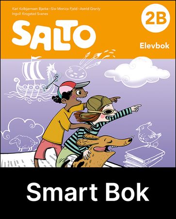 Salto 2B, 2. utg. : Elevbok : Smart bok : norsk for barnesteget