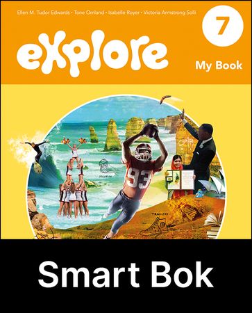 Explore 7, 2. utg. : My book : Smart bok : engelsk for barnetrinnet