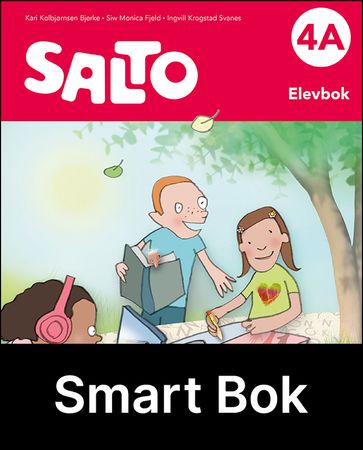 Salto 4A, 2. utg. : Elevbok : Smart bok : norsk for barnetrinnet