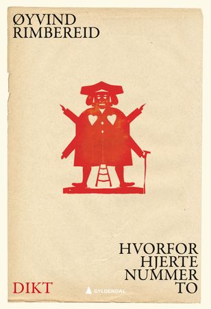 Hvorfor hjerte nummer to? : et dikt