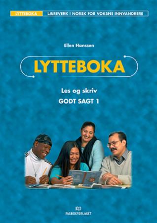 Godt sagt 1 : les og skriv : lytteboka