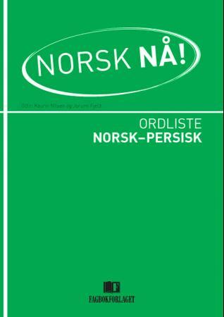 Norsk nå! : ordliste norsk-persisk