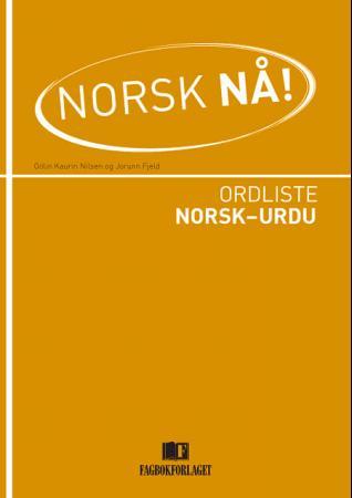 Norsk nå! : ordliste norsk-urdu