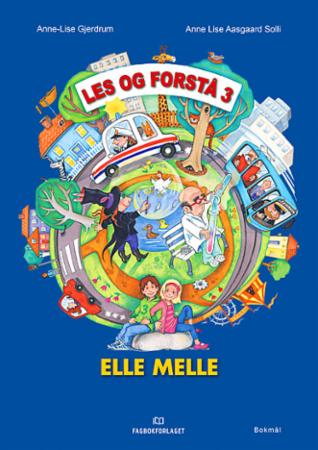 Elle melle : les og forstå 3