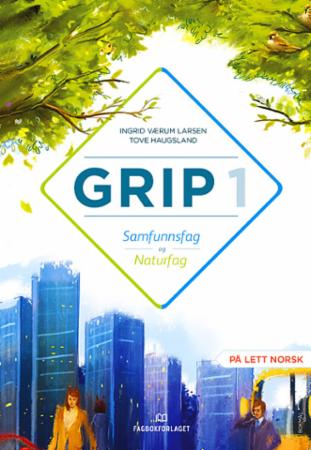 Grip 1 : Samfunnsfag og naturfag