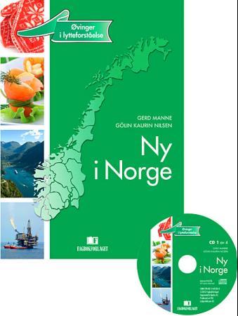 Ny i Norge : øvinger i lytteforståelse : dekker nivå A1 og nivå A2 i "Læreplan i norsk og samfunnskunnskap" fra 2012