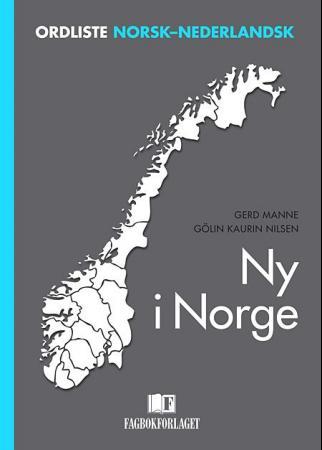 Ny i Norge : ordliste norsk-nederlandsk