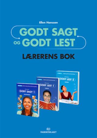 Godt sagt og Godt lest : Lærerens bok