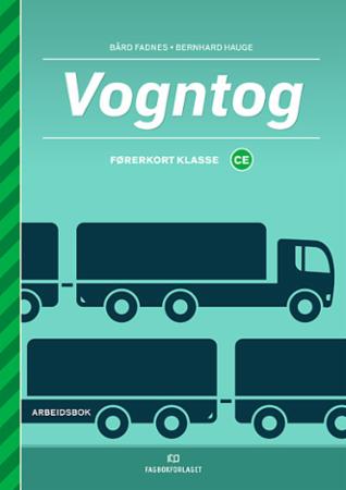 Vogntog : førerkort, klasse CE : arbeidsbok