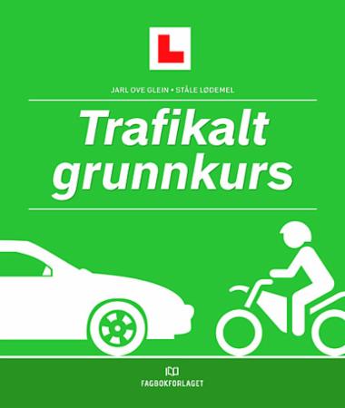 Trafikalt grunnkurs : førerkortboka