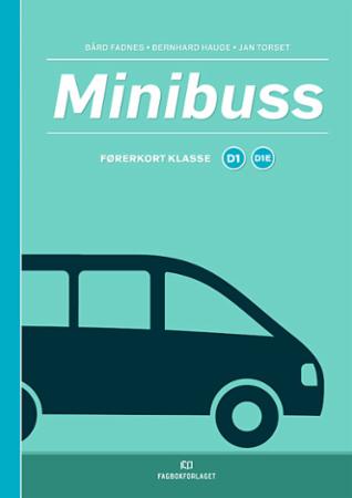 Minibuss : førerkort, klasse D1 og D1E