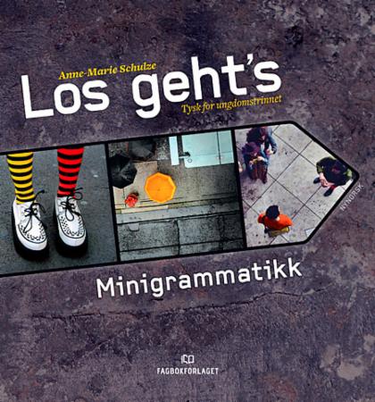 Los geht's : minigrammatikk