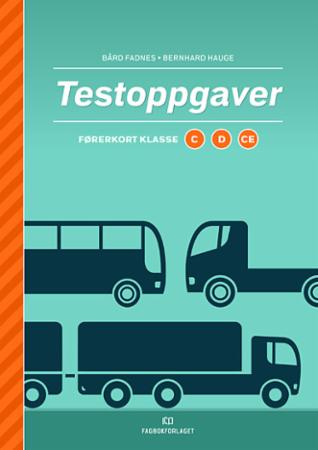 Testoppgaver : førerkort - klasse C, D og CE