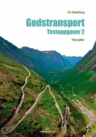 Godstransport : testoppgaver 2 : yrkessjåfør