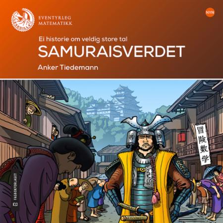 Samuraisverdet : ei historie om veldig store tal : lesenivå: 6