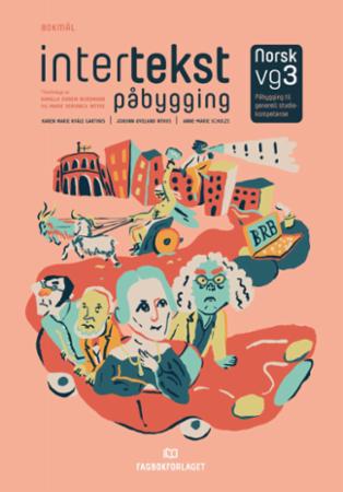 Intertekst påbygging, d-bok : norsk vg3 : påbygging til generell studiekompetanse