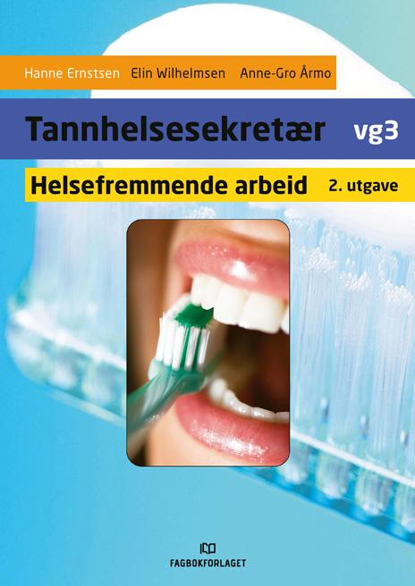 Helsefremmende arbeid (vg3 tannhelsesekretær) 2. utgave - Brettbok