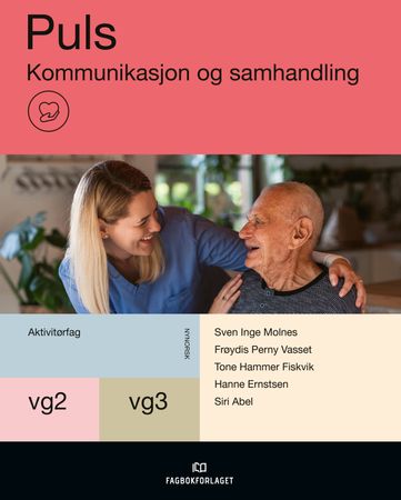 Puls : Kommunikasjon og samhandling : vg2-vg3 aktivitørfag