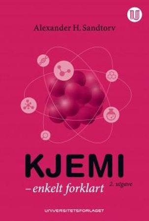 Kjemi : enkelt forklart