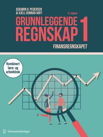 Grunnleggende regnskap 1 : finansregnskapet
