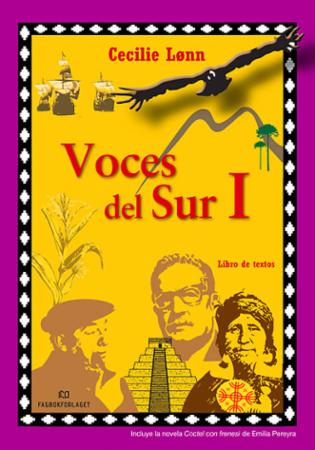 Voces del sur I : libro de texto