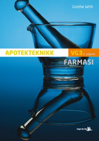 Farmasi : apotekteknikk vg3