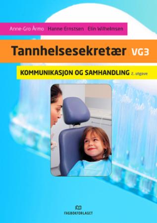 Kommunikasjon og samhandling : tannhelsesekretær vg3