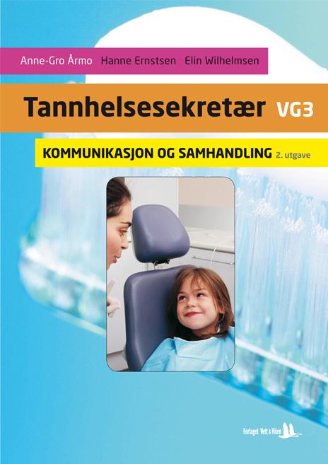 Tannhelsesekretær vg3 Kommunikasjon og samhandling - Brettbok