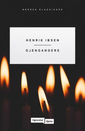 Gjengangere : et familiedrama i tre akter (1881)