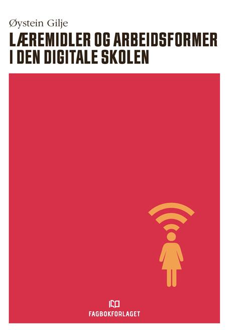 Læremidler og arbeidsformer i den digitale skolen - Brettbok