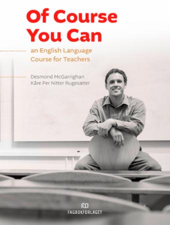Of course you can : an English language course for teachers